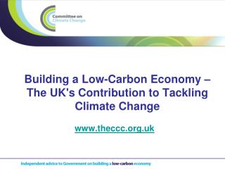 Building a Low-Carbon Economy – The UK's Contribution to Tackling Climate Change