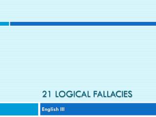 21 Logical Fallacies