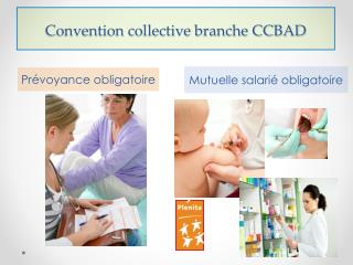 Convention collective branche CCBAD