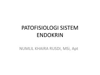 PATOFISIOLOGI SISTEM ENDOKRIN