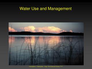 Water Use and Management