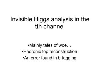 Invisible Higgs analysis in the tth channel