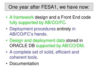 One year after FESA1, we have now:
