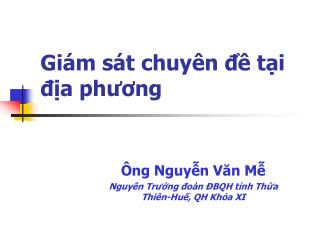 Giám sát chuyên đề tại địa phương