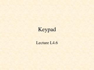 Keypad