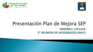Presentación Plan de Mejora SEP