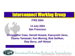 Interconnect Working Group