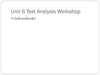 Unit 6 Text Analysis Workshop