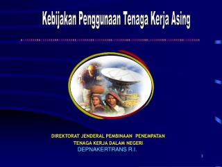 DIREKTORAT JENDERAL PEMBINAAN PENEMPATAN TENAGA KERJA DALAM NEGERI