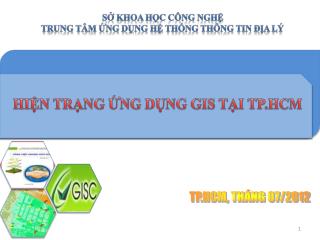 HIỆN TRẠNG ỨNG DỤNG GIS TẠI TP.HCM