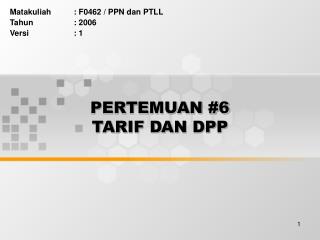 PERTEMUAN #6 TARIF DAN DPP