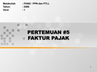 PERTEMUAN #5 FAKTUR PAJAK