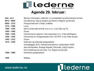 Agenda 29. februar: