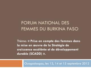 FORUM NATIONAL DES FEMMES DU BURKINA FASO