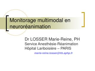 Monitorage multimodal en neuroréanimation