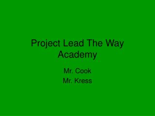 Project Lead The Way Academy