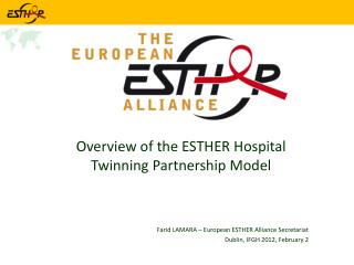 Overview of the ESTHER Hospital Twinning Partnership Model