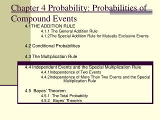 Chapter 4 Probability: Probabilities of Compound Events