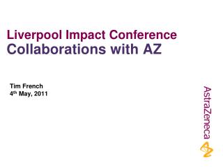 Liverpool Impact Conference Collaborations with AZ