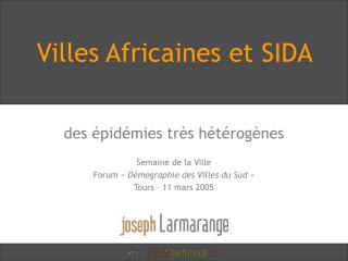 Villes Africaines et SIDA
