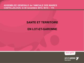 SANTE ET TERRITOIRE EN LOT-ET-GARONNE