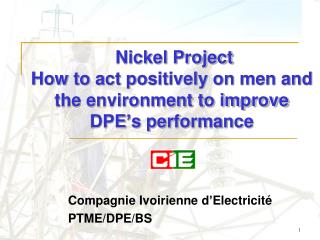 Compagnie Ivoirienne d’Electricité PTME/DPE/BS