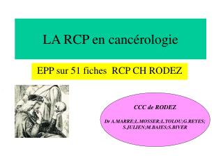 LA RCP en cancérologie