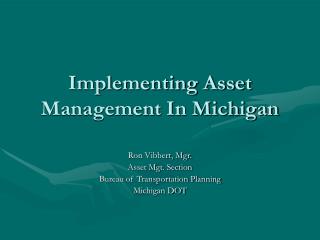 Implementing Asset Management In Michigan