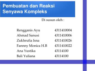 Pembuatan dan Reaksi Senyawa Kompleks