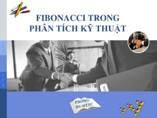 FIBONACCI TRONG PHÂN TÍCH KỸ THUẬT