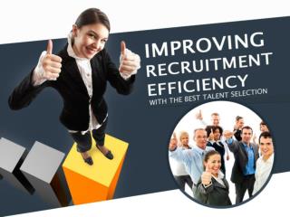 It’s Your Skills - Improving Recruitment Efficiency