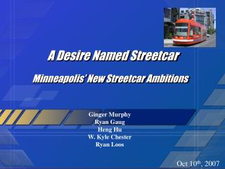 A Desire Named Streetcar