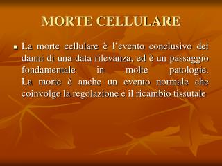 MORTE CELLULARE