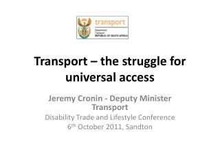 Transport – the struggle for universal access