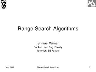 Range Search Algorithms