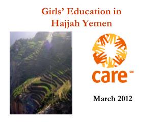 Girls ’ Education in Hajjah Yemen