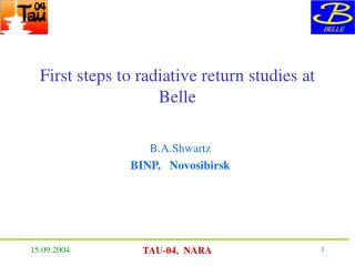 First steps to radiative return studies at Belle