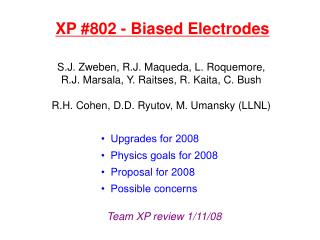 XP #802 - Biased Electrodes