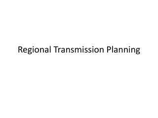 Regional Transmission Planning