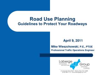 Road Use Planning Guidelines to Protect Your Roadways