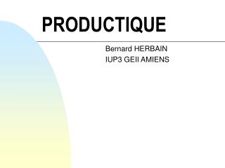 PRODUCTIQUE