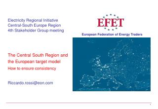 Electricity Regional Initiative Central-South Europe Region 4th Stakeholder Group meeting