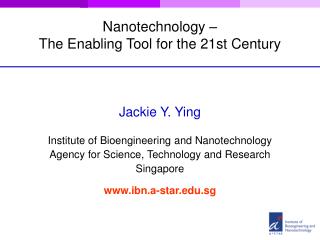 Nanotechnology – The Enabling Tool for the 21st Century