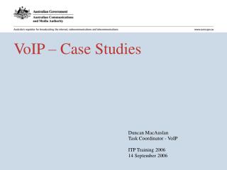 VoIP – Case Studies