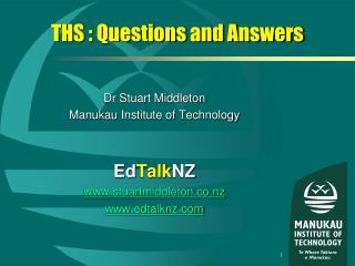 THS : Questions and Answers