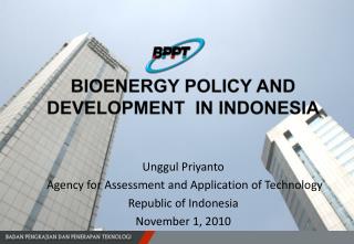 Unggul Priyant o Agency for Assessment and Application of Technology Republic of Indonesia