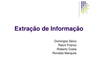 Extra ção de Informação