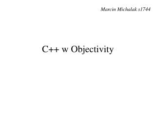 C++ w Objectivity