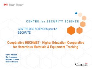 Coopérative HECHMET - Higher Education Cooperative for Hazardous Materials &amp; Equipment Tracking