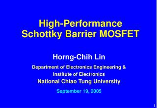 High-Performance Schottky Barrier MOSFET